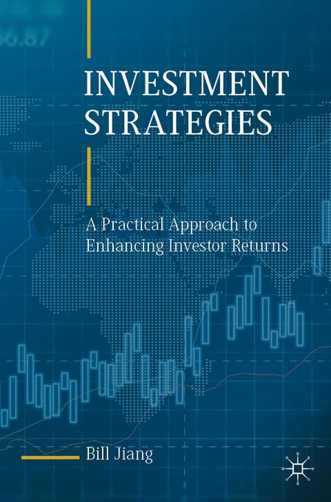 Investment Strategies - Bill Jiang