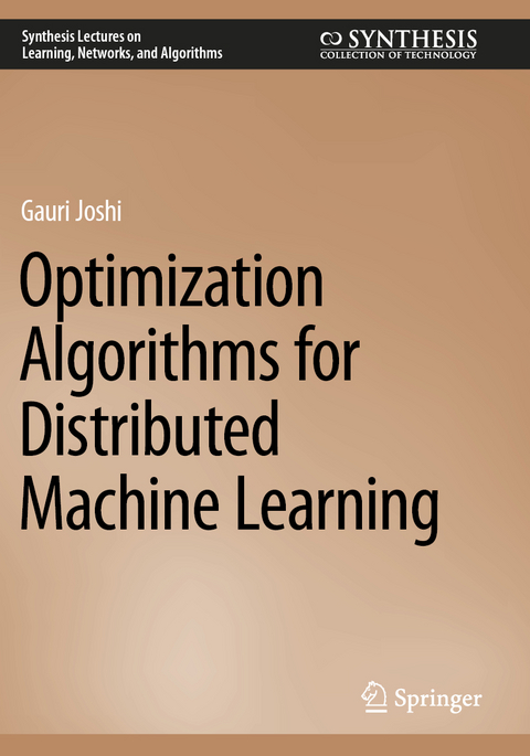 Optimization Algorithms for Distributed Machine Learning - Gauri Joshi