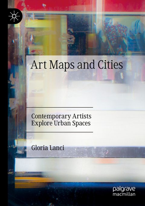 Art Maps and Cities - Gloria Lanci