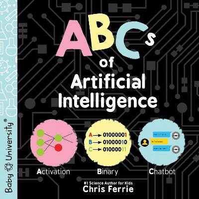 ABCs of Artificial Intelligence - Chris Ferrie