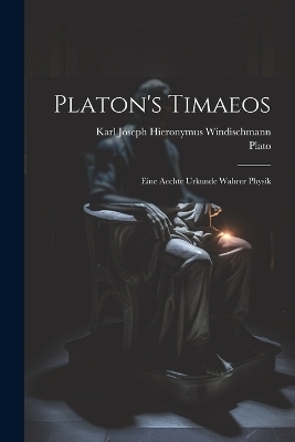 Platon's Timaeos - 