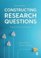 Constructing Research Questions - Alvesson, Mats; Sandberg, Jorgen