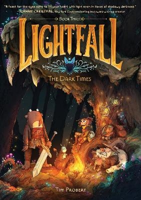 Lightfall: The Dark Times - Tim Probert