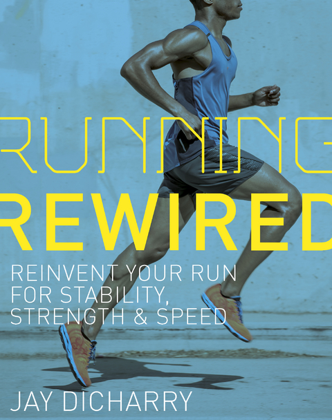 Running Rewired -  Jay Dicharry