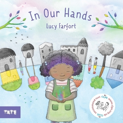 In Our Hands - Lucy Farfort