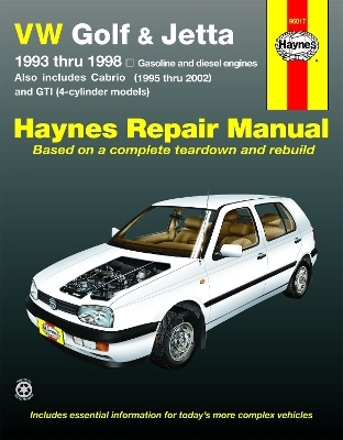VW Golf, GTI and Jetta (93-98) and VW Cabrio (95-02) petrol & diesel Haynes Repair Manual (USA) -  Haynes Publishing
