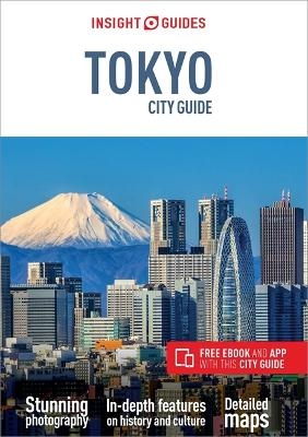 Insight Guides City Guide Tokyo (Travel Guide with Free eBook) -  Insight Guides