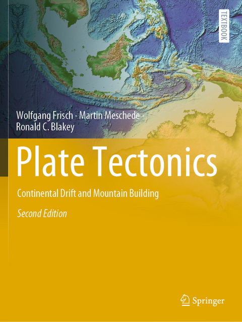 Plate Tectonics - Wolfgang Frisch, Martin Meschede, Ronald C. Blakey