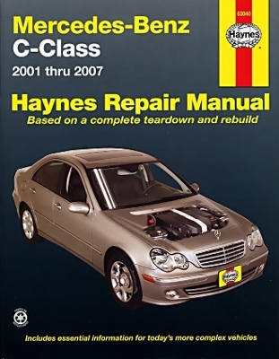 Mercedes-Benz C-Class (2001-2007) Haynes Repair Manual (USA) -  Haynes Publishing