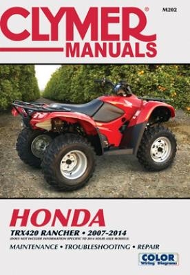 Honda TRX420 Rancher ATV (2007-2014) Service Repair Manual -  Haynes Publishing