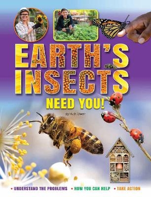 Earth's Insects Need You! - Ruth Owen