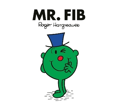 Mr. Fib - Adam Hargreaves