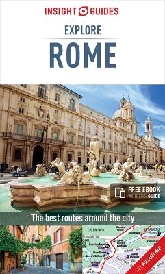 Insight Guides Explore Rome (Travel Guide with Free eBook) -  Insight Guides