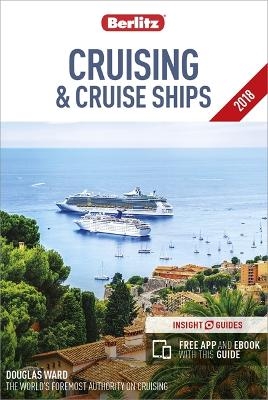 Berlitz: Cruising & Cruise Ships 2018 - Douglas Ward