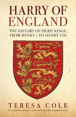 Harry of England - Teresa Cole