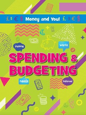 Spending & Budgeting - Anna Young, Joanne Bell