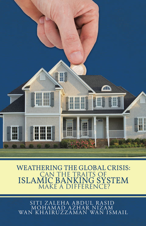 Weathering the Global Crisis: Can the Traits of Islamic Banking System Make a Difference? -  Wan Khairuzzaman Wan Ismail,  Mohamad Azhar Nizam,  Siti Zaleha Abdul Rasid