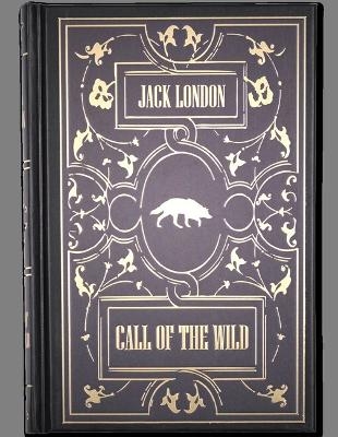 Call of the Wild - Jack London