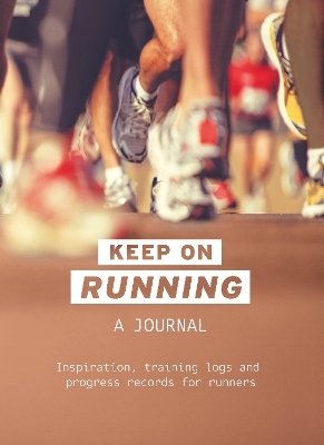 Keep On Running: A Journal -  Pigment