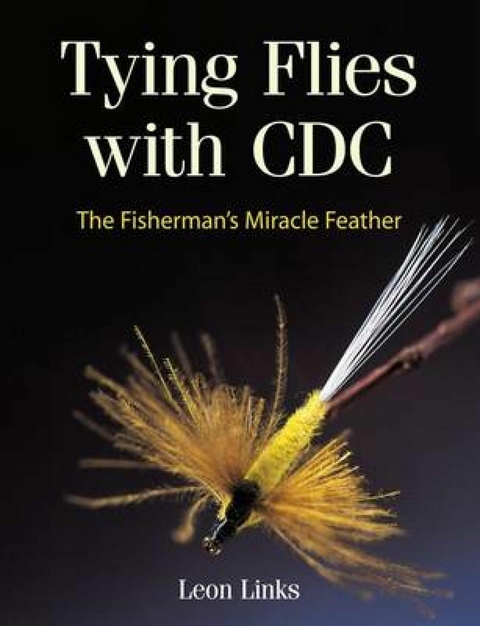 Tying Flies with CDC -  Leon Links