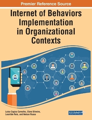 Internet of Behaviors Implementation in Organizational Contexts - 