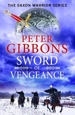 Sword of Vengeance -  Peter Gibbons