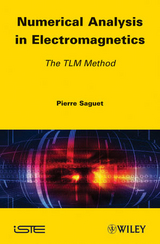 Numerical Analysis in Electromagnetics -  Pierre Saguet