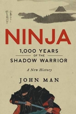 Ninja - John Man