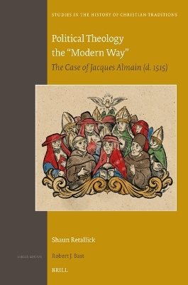 Political Theology the “Modern Way” - Shaun Retallick