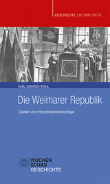 Die Weimarer Republik - Karl Heinrich Pohl