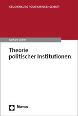 Theorie politischer Institutionen - Gerhard Göhler