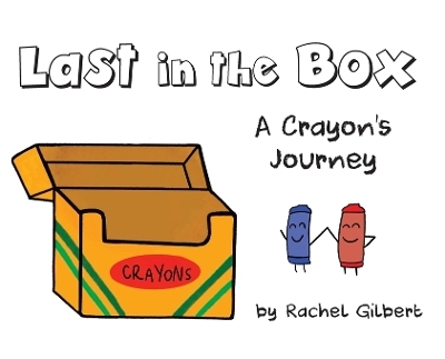 Last in the Box - Rachel Gilbert