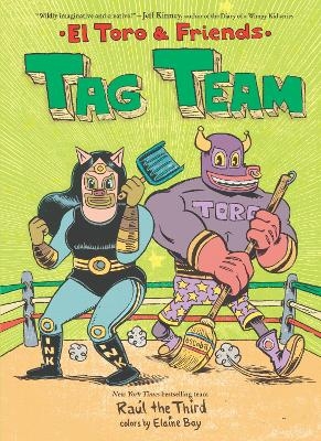 Tag Team - Raul Raul the Third