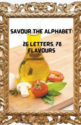 Savour the Alphabet - Kobus Fourie