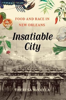 Insatiable City - Theresa McCulla