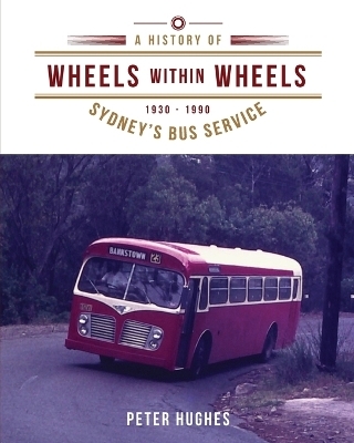 Wheels within Wheels - Peter Hughes