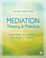 Mediation Theory and Practice -  Suzanne Mccorkle,  Melanie J. Reese