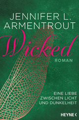 Wicked - Eine Liebe zwischen Licht und Dunkelheit - Jennifer L. Armentrout