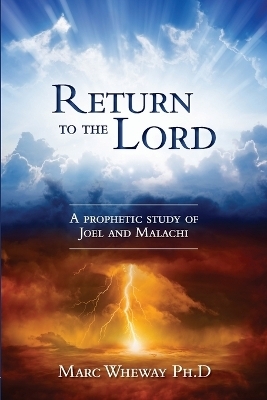 Return to the Lord - Wheway Marc