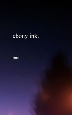 ebony ink - Mrc Publications