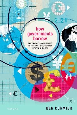 How Governments Borrow - Ben Cormier