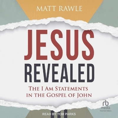 Jesus Revealed - Matt Rawle