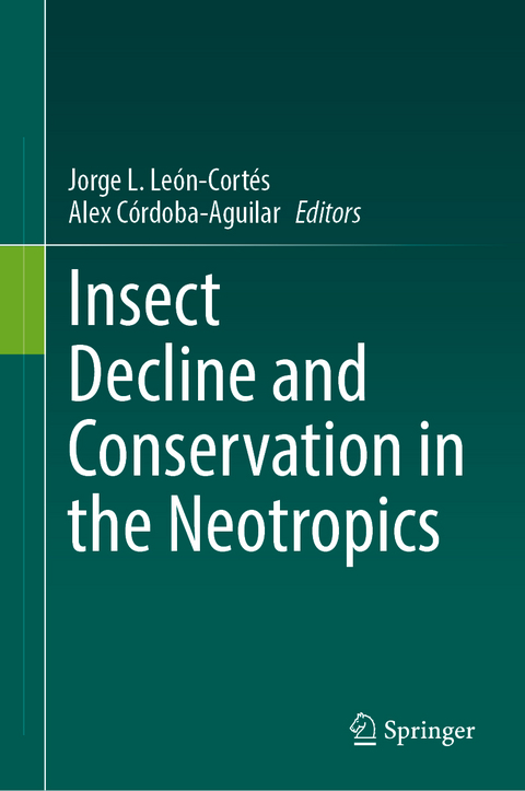 Insect Decline and Conservation in the Neotropics - 