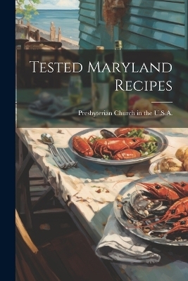 Tested Maryland Recipes - 