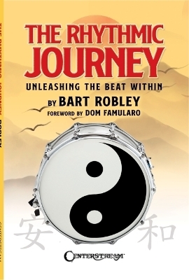 The Rhythmic Journey - Bart Robley