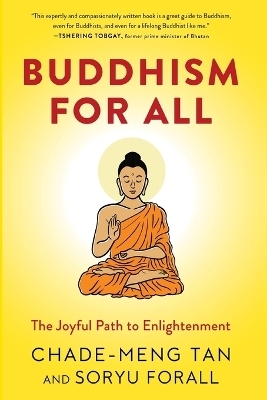 Buddhism for All - Chade-Meng Tan, Soryu Forall