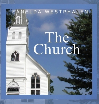 The Church - Fanelda S Westphalen