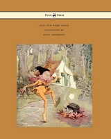 Old, Old Fairy Tales - Illustrated by Anne Anderson -  Various