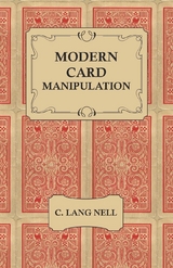 Modern Card Manipulation -  C. Lang Nell