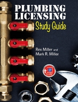 Plumbing Licensing Study Guide -  Mark R. Miller,  Rex Miller